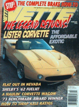 VETTE 1994 FEB - LISTER CORVETTE, BENCHMARK '73